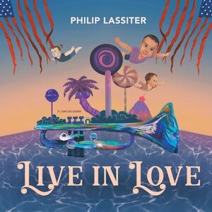Philip Lassiter - Live In Love  LP LP